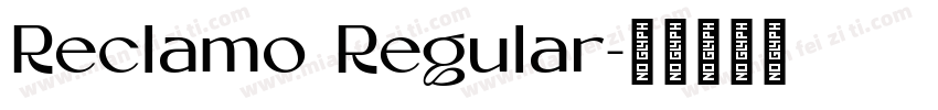 Reclamo Regular字体转换